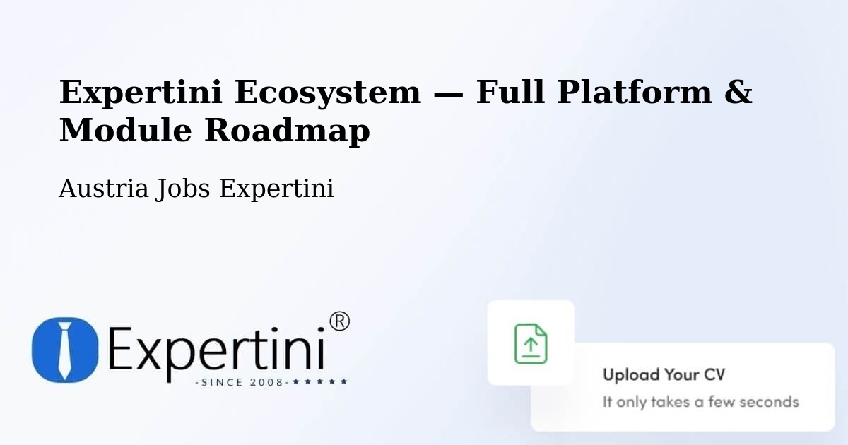 Expertini Ecosystem — Full Platform & Module Roadmap – Pack