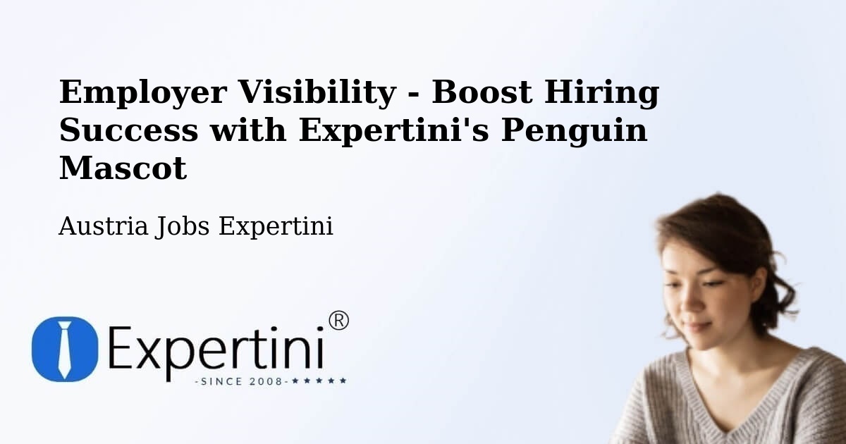 CV and Resume Visibility Optimization – Pack - Austria Jobs Expertini
